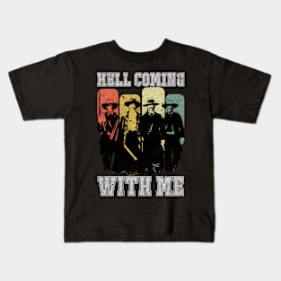 HELL COMING WITH ME Kids T-Shirt